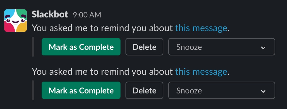 A screenshot of uncompleted Slack reminders